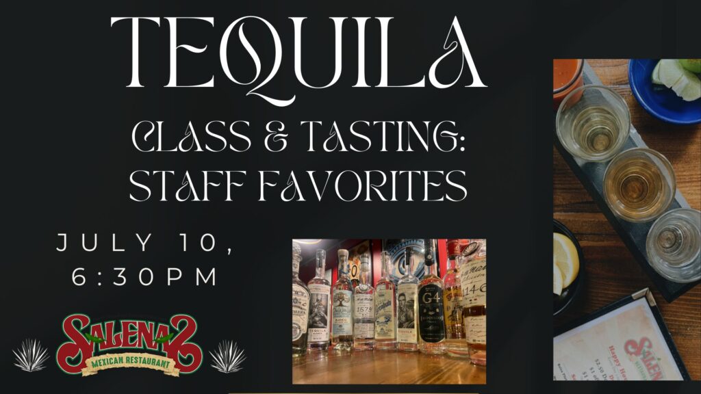 Staff Favorites- Tequila class and tasting